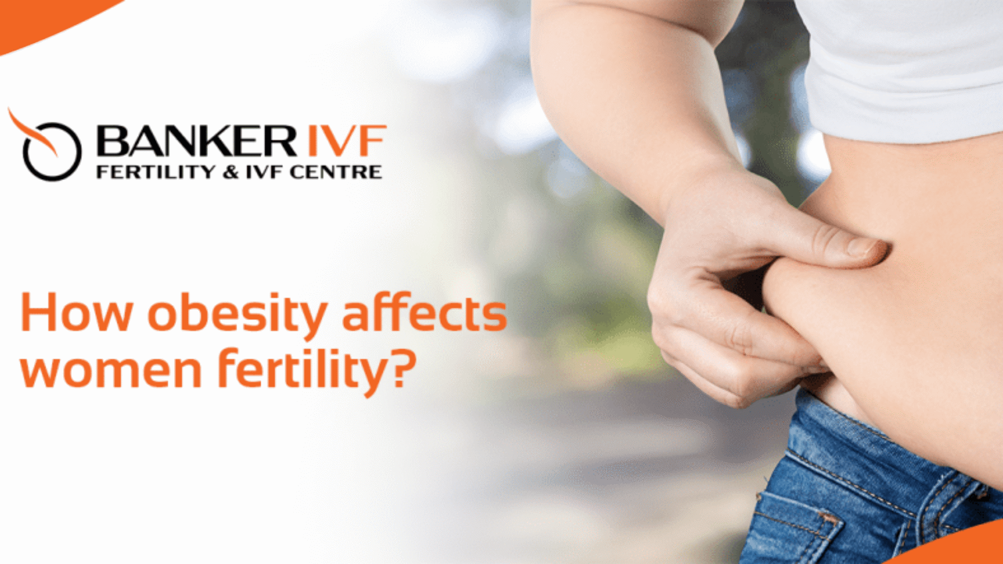 Obesity Affects Women Fertility