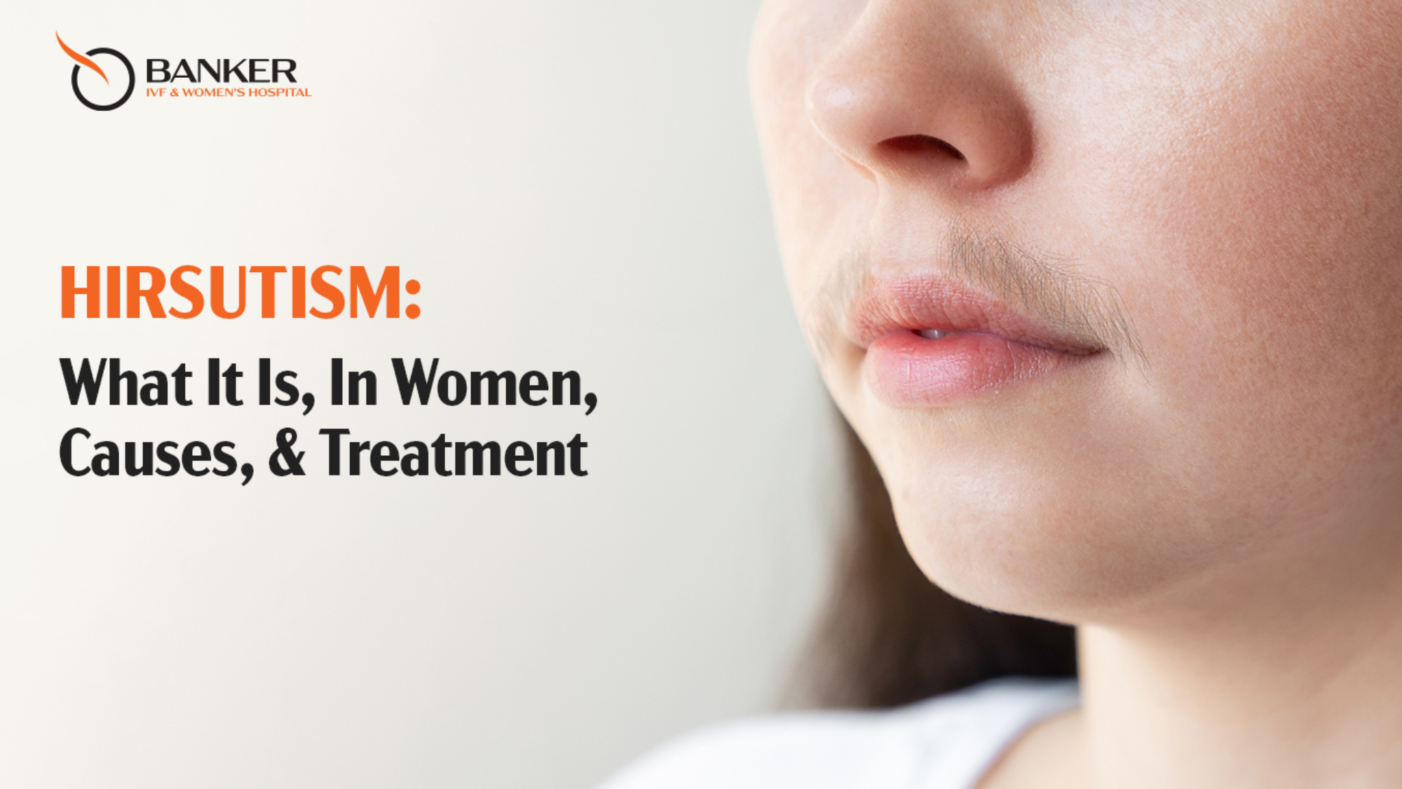 Hirsutism What It Is, In Women, Causes, & Treatment