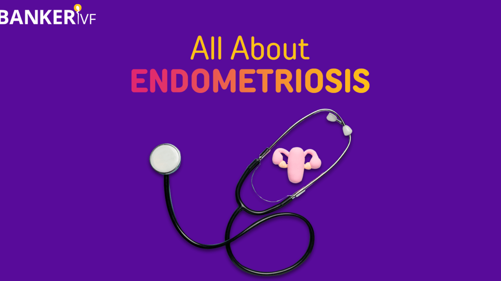 Endometriosis