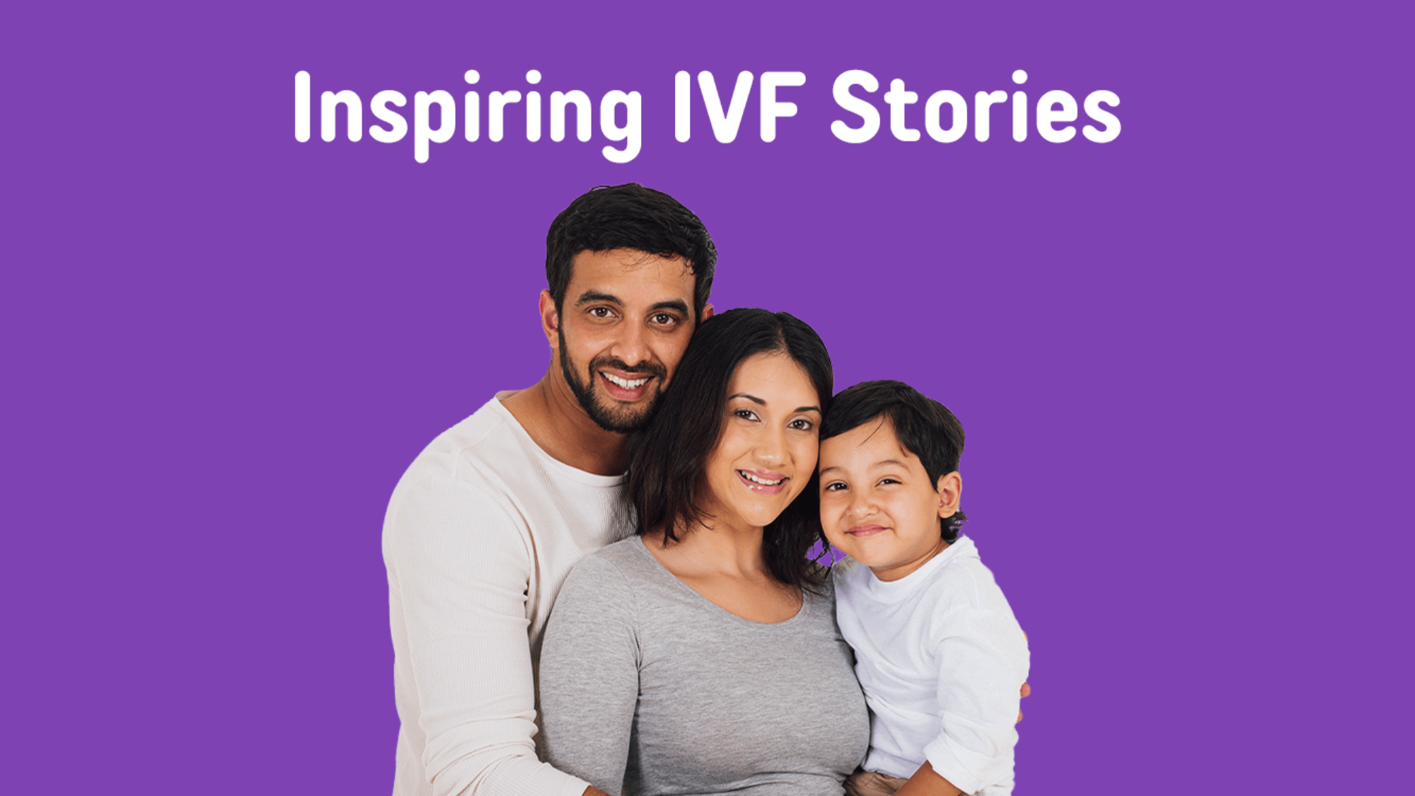Inspiring IVF Stories