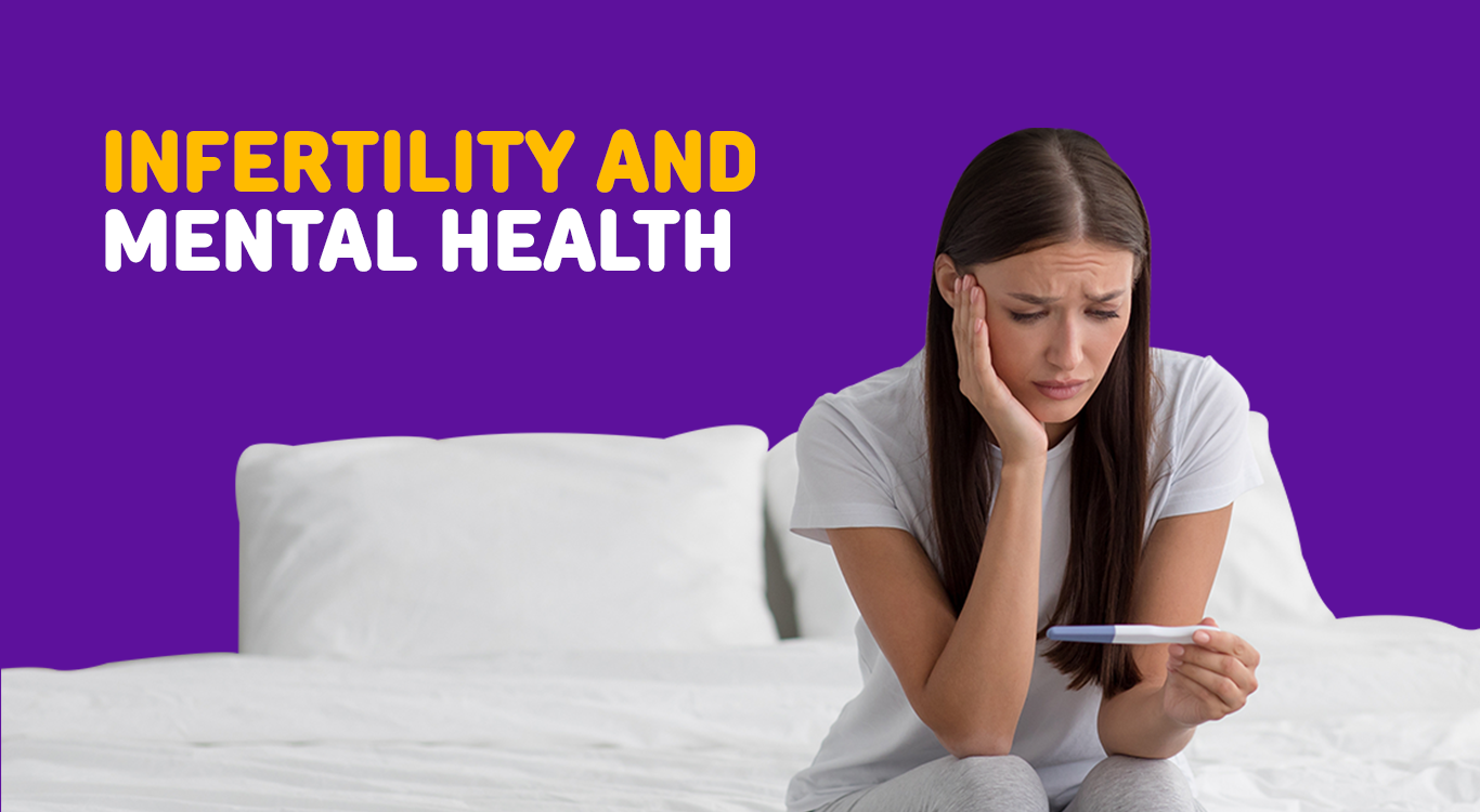 Infertility & Mental Health