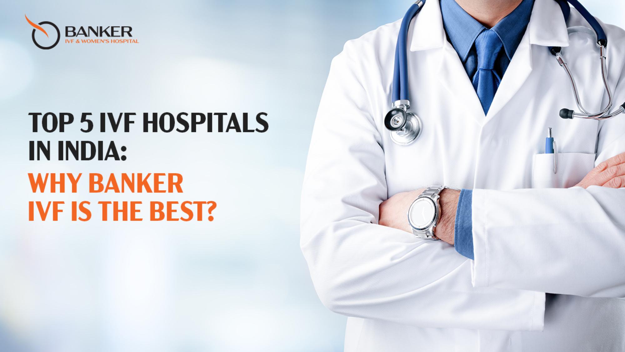 Top IVF hospital in India