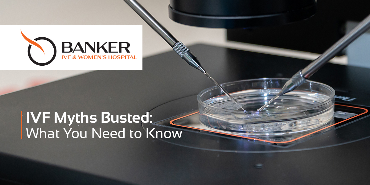 IVF Myths