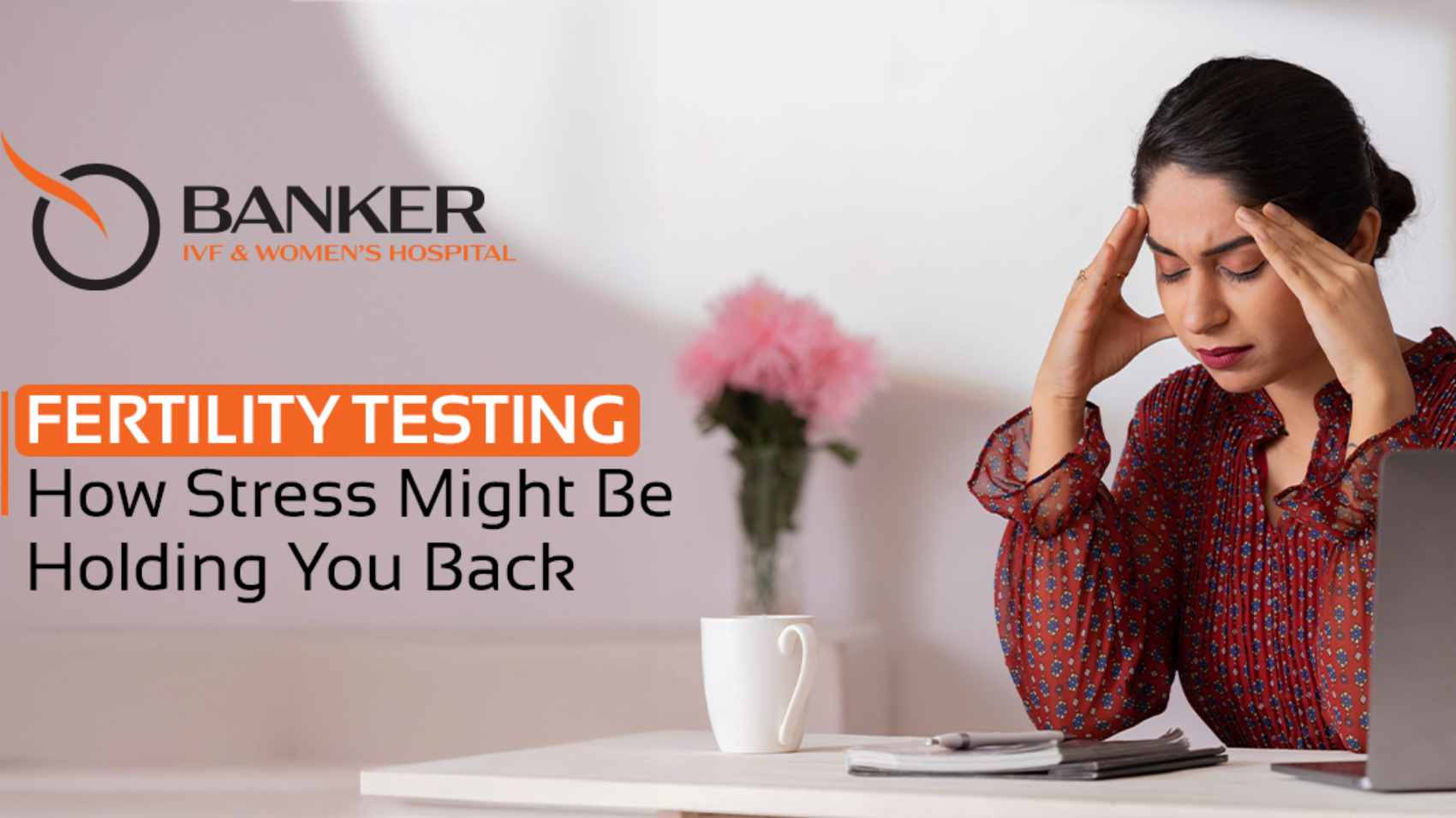 Fertility Testing & Stress