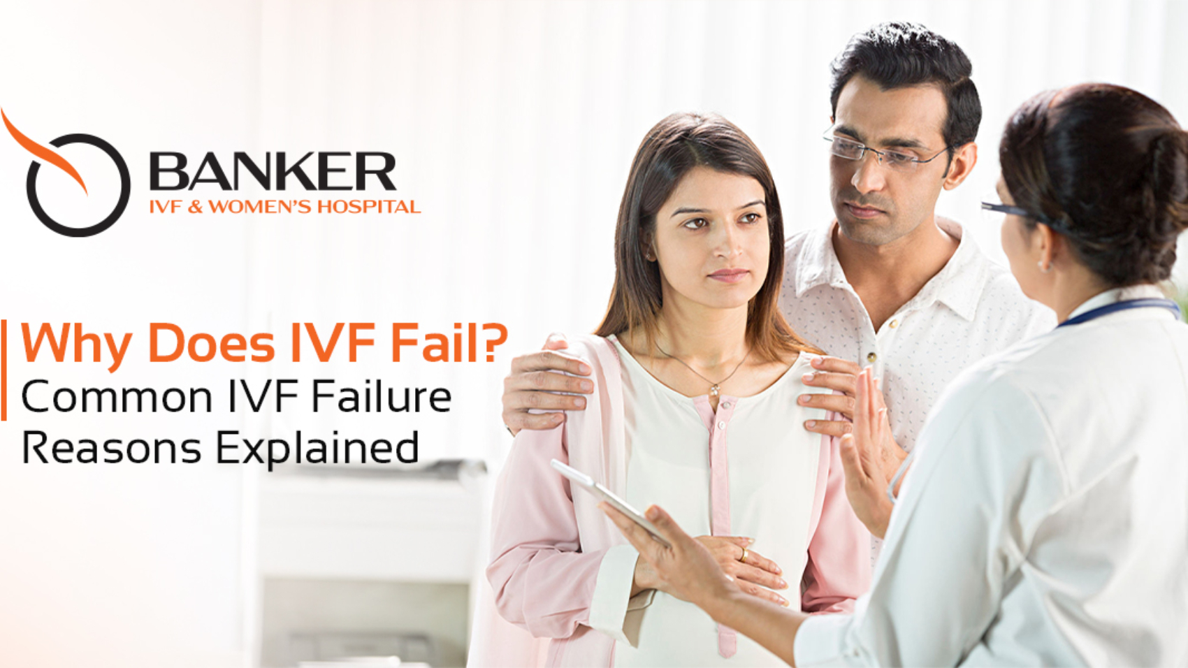 IVF failure - Common Reasons