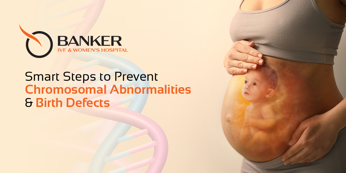 Chromosomal Abnormalities and Birth Defects