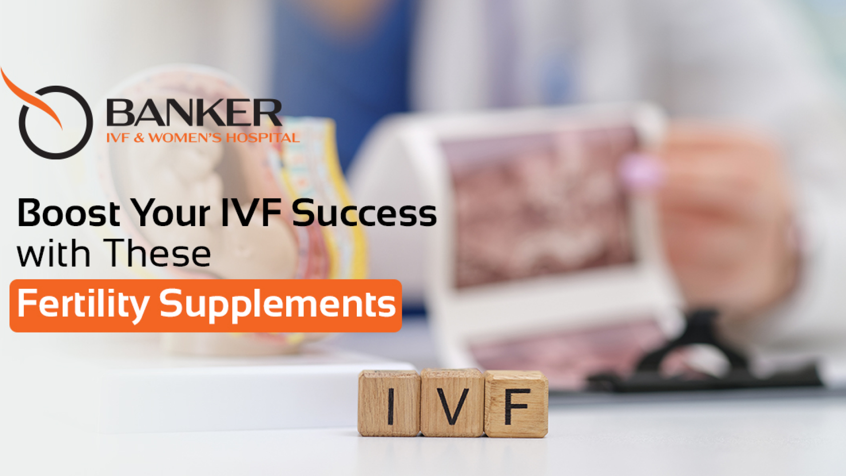 IVF Success with Fertility supplements