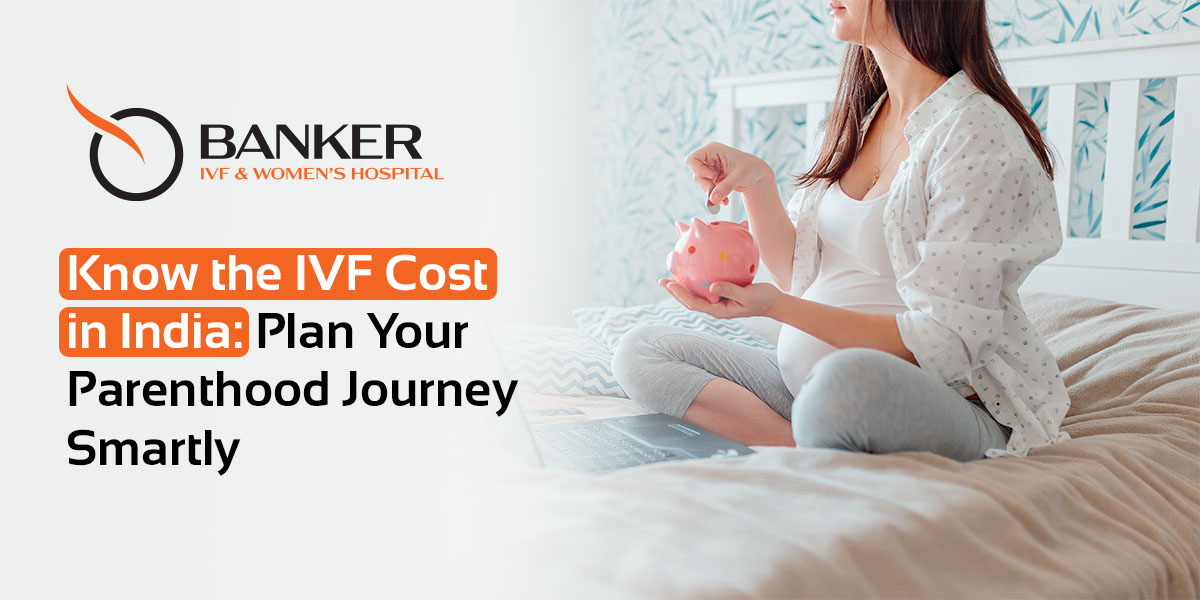 IVF Cost in India