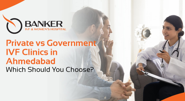 IVF Clinics in Ahmedabad