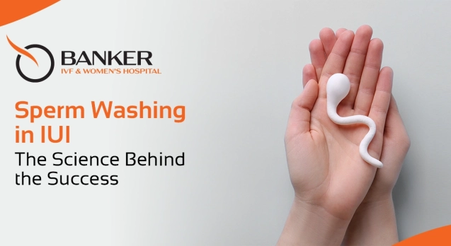 Sperm Washing in IUI