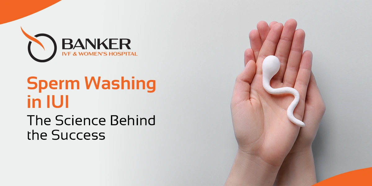 Sperm Washing in IUI
