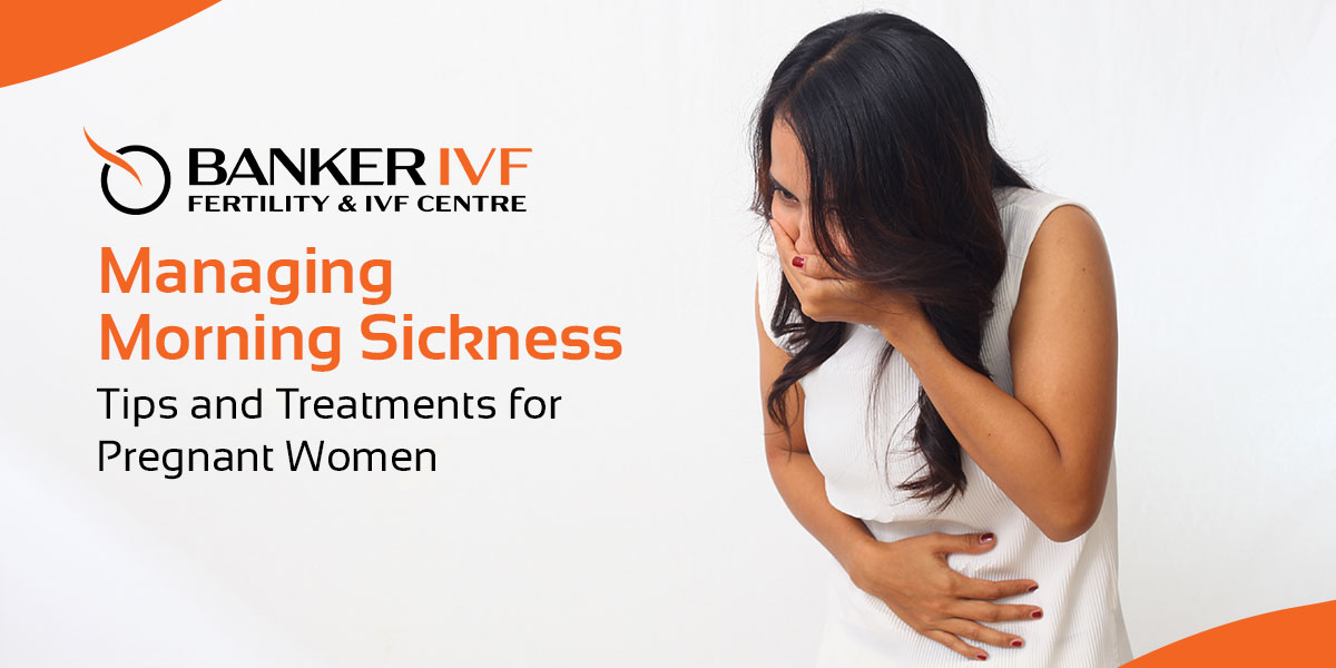 Morning Sickness for Pregnant Women